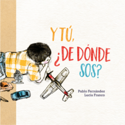 Y tú ¿de dónde sos?